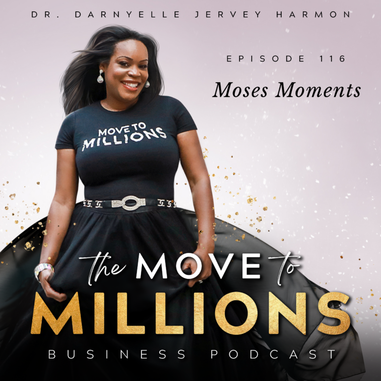 MTOM 116 | Moses Moments